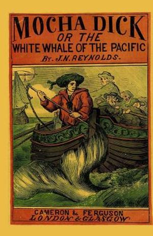 Mocha Dick: Or The White Whale of the Pacific image number 0