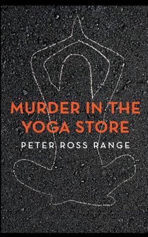 Murder In The Yoga Store: The True Story of the Lululemon Killing image number 0