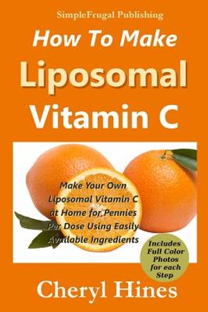 How to Make Liposomal Vitamin C image number 0