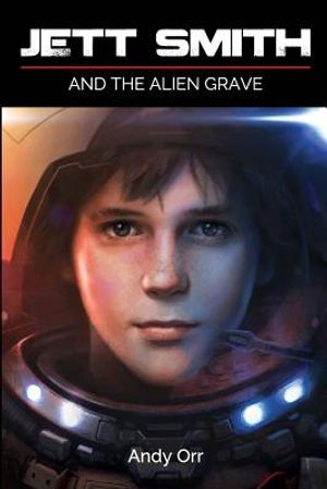 Jett Smith and The Alien Grave image number 0