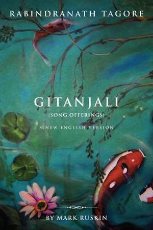 Gitanjali (Song Offerings) a New English Version image number 0