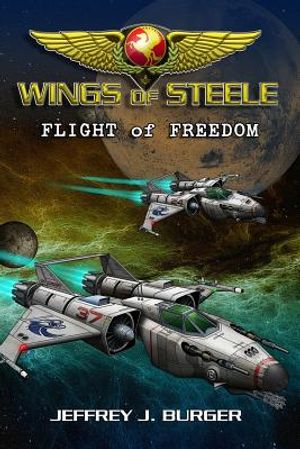 Wings of Steele - Flight of Freedom image number 0