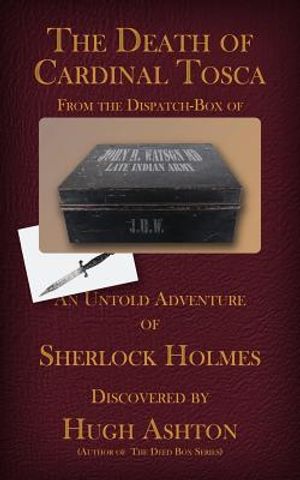 The Death of Cardinal Tosca: An Untold Adventure of Sherlock Holmes image number 0