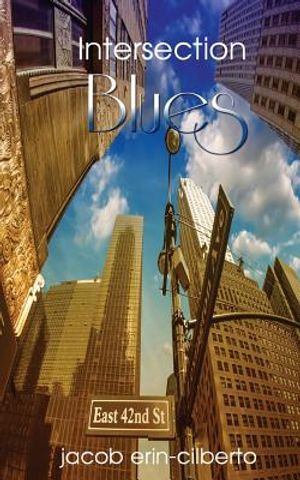 Intersection Blues (Reflective, Romantic, Metaphorical, Blues Poetry) image number 0