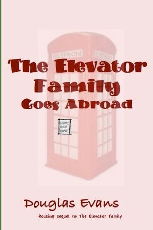 The Elevator Family Goes Abroad image number 0