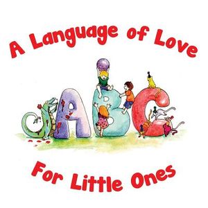 A Language of Love for Little Ones ABC image number 0