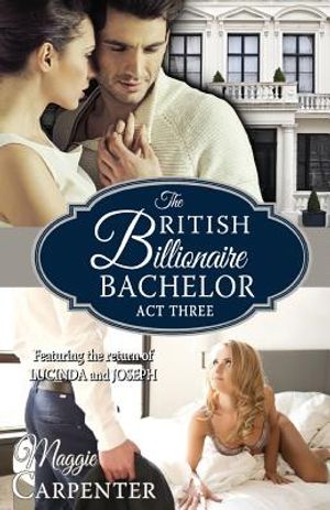 The British Billionaire Bachelor Act III image number 0