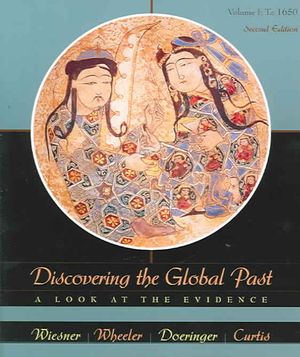 Discovering the Global Past: A Look at the Evidence, Volume I: To 1650 image number 0