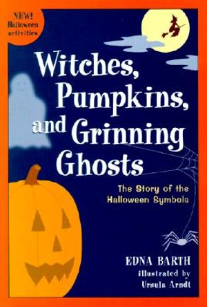 Witches, Pumpkins, and Grinning Ghosts: The Story of Halloween Symbols image number 0