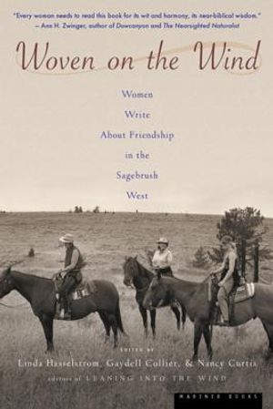 Woven on the Wind: Women Write about Friendship in the Sagebrush West image number 0
