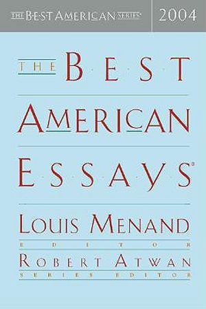 The Best American Essays 2004 image number 0