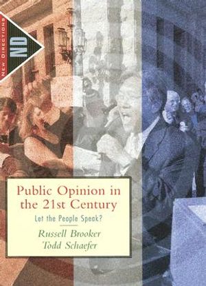 Public Opinion in the 21st Century: Let the People Speak? image number 0