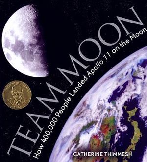 Team Moon: How 400,000 People Landed Apollo 11 on the Moon image number 0