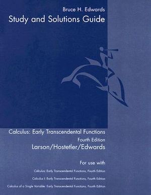 Study and Solutions Guide for Calculus Early Transcendental Funcions Fourth Edition: Volume I Chapters 1-10 and Appendix C image number 0