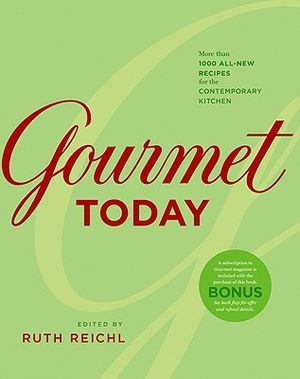 Gourmet Today: More Than 1000 All-New Recipes for the Contemporary Kitchen image number 0