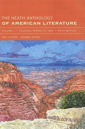The Heath Anthology of American Literature, Volume 1: Colonial Period to 1865 image number 0