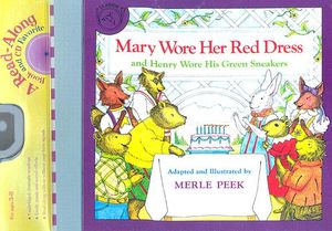 Mary Wore Her Red Dress and Henry Wore His Green Sneakers Book & CD [With CD] image number 0