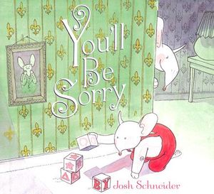 You'll Be Sorry image number 0