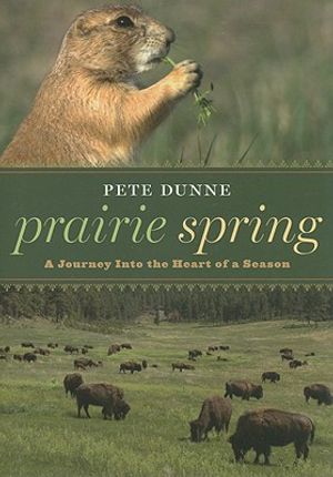 Prairie Spring: A Journey Into the Heart of a Season image number 0