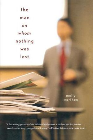 The Man on Whom Nothing Was Lost: The Grand Strategy of Charles Hill image number 0