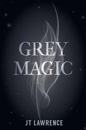Grey Magic image number 0