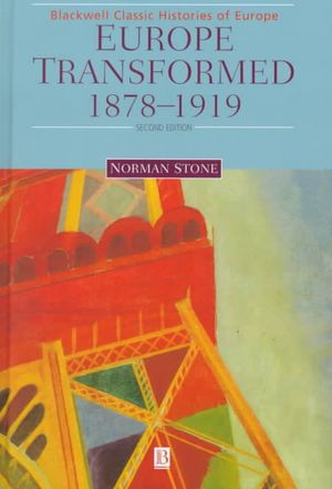 Europe Transformed Europe Transformed: 1878-1919 1878-1919 image number 0