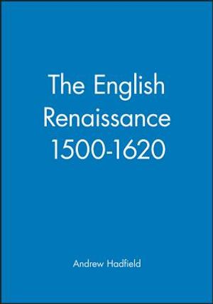 The English Renaissance 1500-1620 image number 0