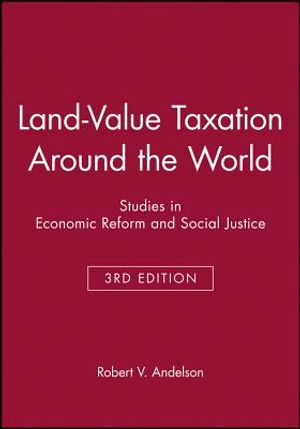 Land-Value Taxation Around the World: Studies in Economic Reform and Social Justice image number 0