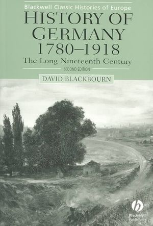 History of Germany 1780-1918: The Long Nineteenth Century image number 0