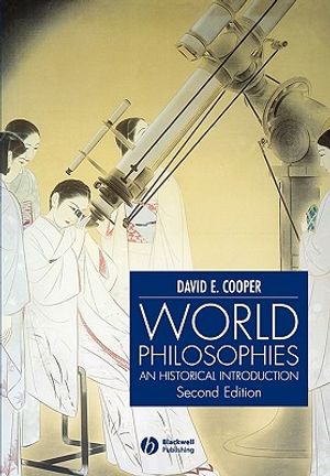 World Philosophies: A Historical Introduction image number 0
