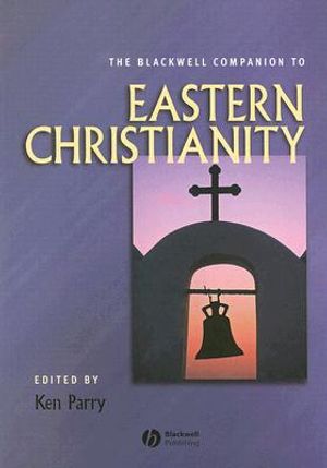 The Blackwell Companion to Eastern Christianity image number 0