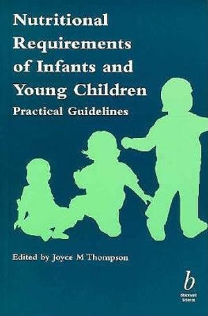 Nutritional Requirements of Infants and Young Children: Practical Guidelines image number 0