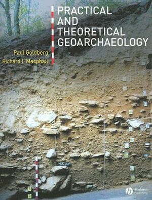Practical and Theoretical Geoarchaeology image number 0