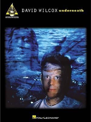 David Wilcox - Underneath image number 0