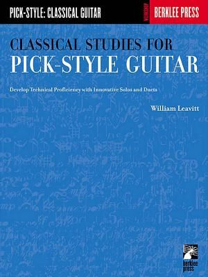Classical Studies for Pick-Style Guitar : Develop Technical Proficiency With Innovative Solos and Duets image number 0