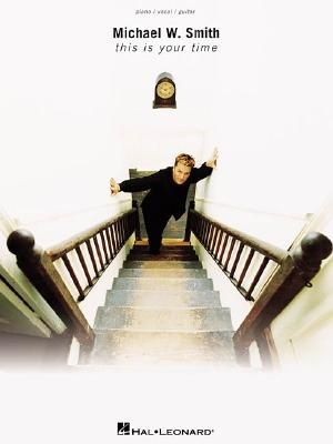 Michael W. Smith - This Is Your Time image number 0