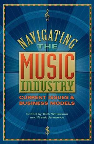 Navigating the Music Industry: Current Issues and Business Models image number 0