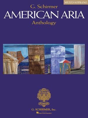 G. Schirmer American Aria Anthology; Mezzo-Soprano image number 0
