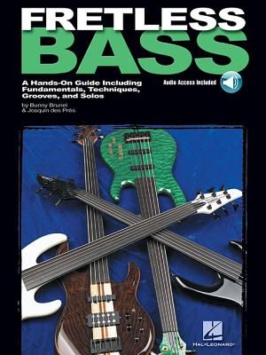Fretless Bass; A Hands-On Guide Including Fundamentals, Techniques, Grooves and Solos image number 0
