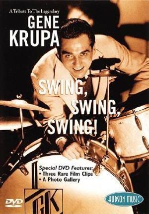 A Tribute to the Legendary Gene Krupa: Swing, Swing, Swing! image number 0