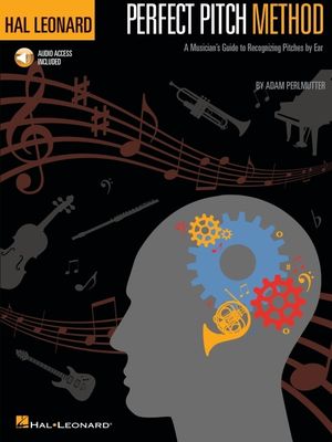 Hal Leonard Perfect Pitch Method; A Musician's Guide to Recognizing Pitches by Ear Book/Online Audio image number 0