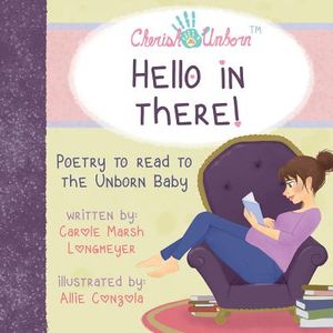 Hello in There!-Poetry to Read to the Unborn Baby image number 0