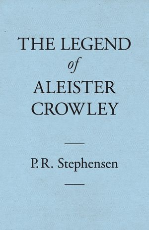 The Legend of Aleister Crowley image number 0