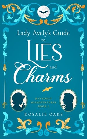 Lady Avely's Guide to Lies and Charms image number 0