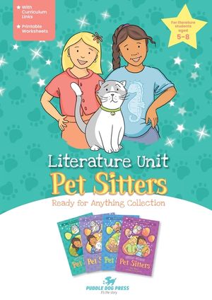 Pet Sitters, Ready for Anything Literature Unit image number 0