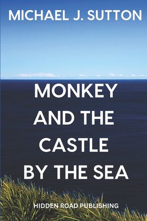 Monkey and the Castle by the Sea image number 0