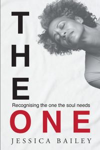 The One: Recognizing the one the soul needs