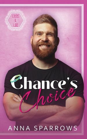 Chance's Choice: An MM Age Play Romance image number 0
