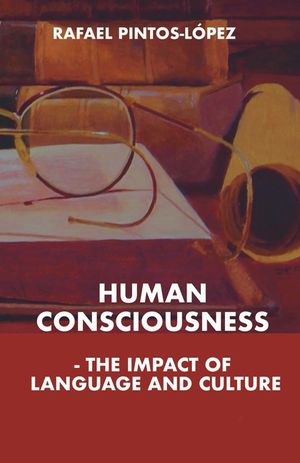 Human Consciousness - The Impact of Language and Culture image number 0