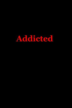 Addicted image number 0
